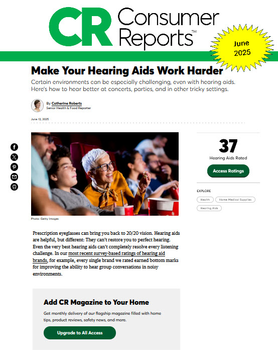 Consumer Reports-Make Your Hearing Aids Work Harder-June 2025 screenshot of the first section of the Consumer Reports web article: Consumer Reports-Make Your Hearing Aids Work Harder-June 2025