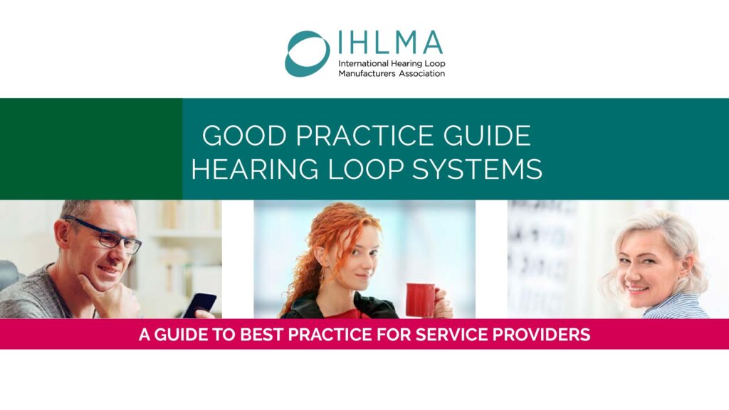 Good Practice Guide for Hearing Loop Systems