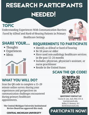 recruitment graphic for Ridley's study "Understanding Experiences With Communication Barriers Faced by DHH Patients With General Healthcare Providers"