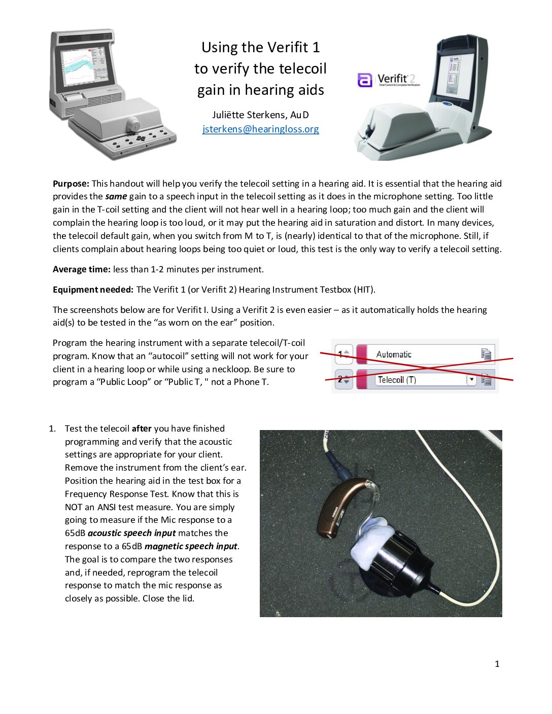 Check/adjust. How to Use the Verifit: verify telecoils in hearing aids